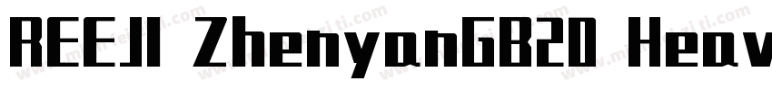 REEJI ZhenyanGB20 Heavy字体转换